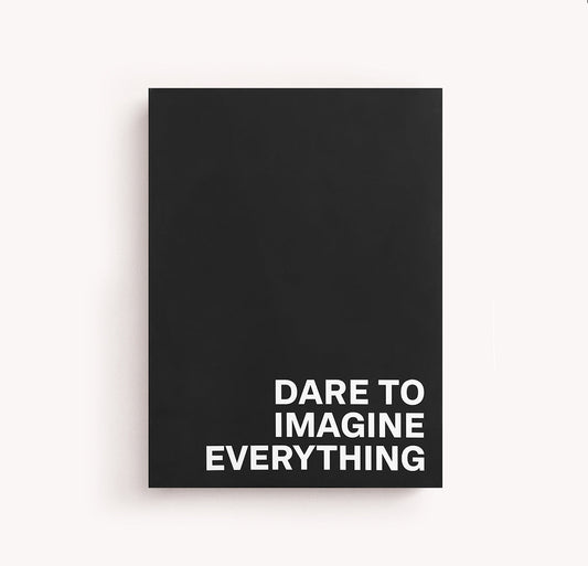 Dare to Imagine Everything - Notebook Jet - Large